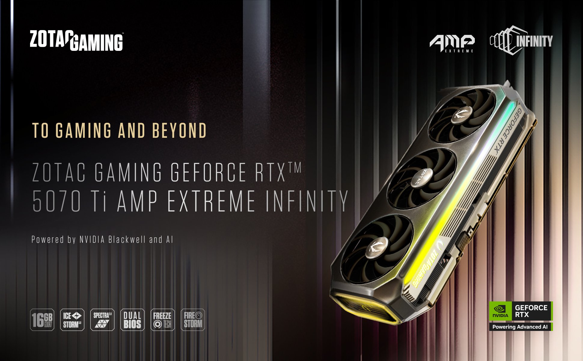 ZOTAC AMP Extreme INFINITY GeForce RTX 5070 Ti 16GB 256-Bit GDDR7